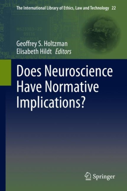 E-Book Does Neuroscience Have Normative Implications? Geoffrey S. Holtzman