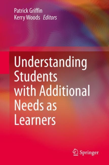 E-knjiga Understanding Students with Additional Needs as Learners Patrick Griffin