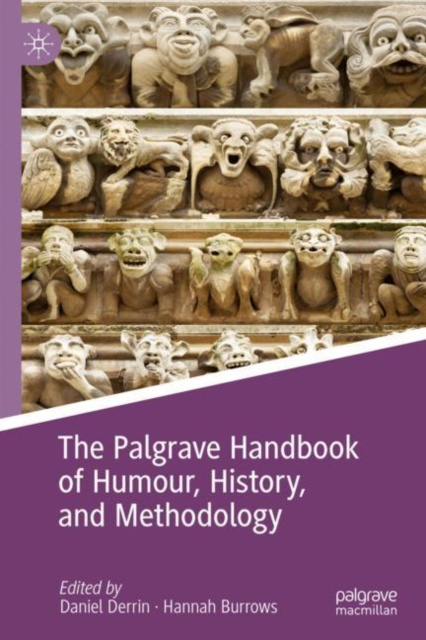 E-book Palgrave Handbook of Humour, History, and Methodology Daniel Derrin