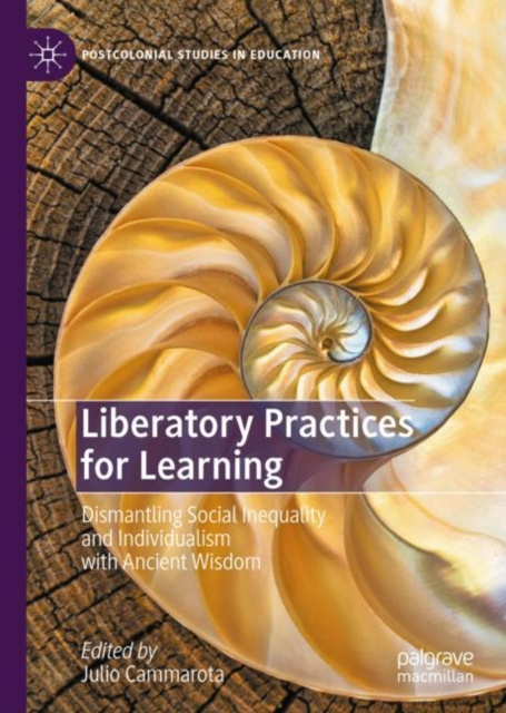 E-knjiga Liberatory Practices for Learning Julio Cammarota