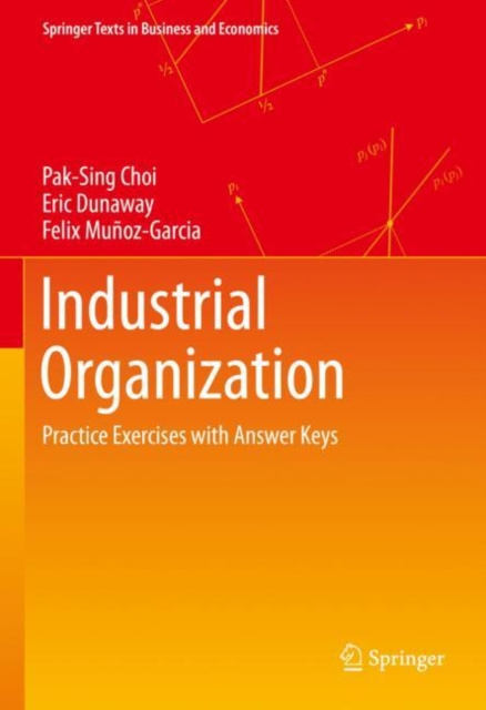 E-book Industrial Organization Pak-Sing Choi