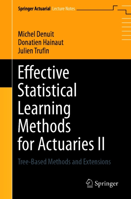 E-book Effective Statistical Learning Methods for Actuaries II Michel Denuit