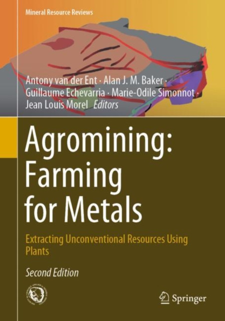E-knjiga Agromining: Farming for Metals Antony van der Ent