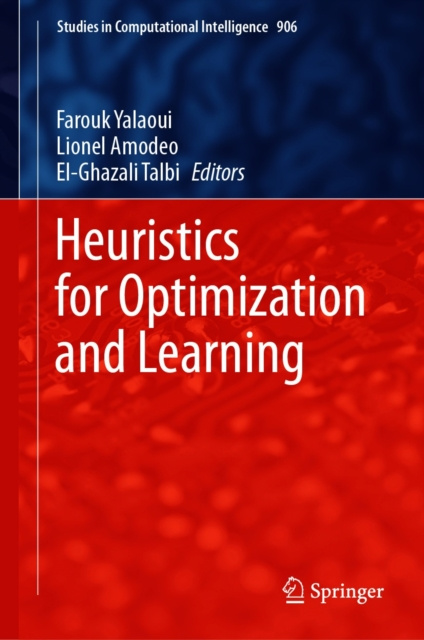 E-book Heuristics for Optimization and Learning Farouk Yalaoui