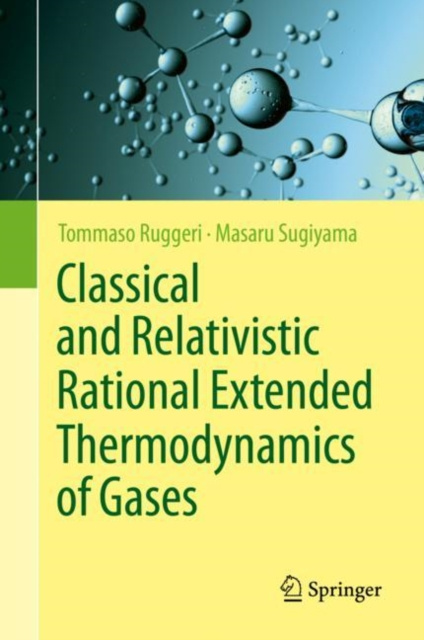 E-kniha Classical and Relativistic Rational Extended Thermodynamics of Gases Tommaso Ruggeri
