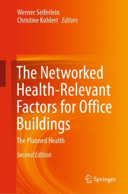 E-kniha Networked Health-Relevant Factors for Office Buildings Werner Seiferlein