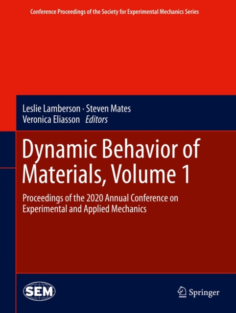 E-Book Dynamic Behavior of Materials, Volume 1 Leslie Lamberson