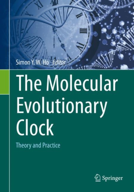 E-knjiga Molecular Evolutionary Clock Simon Y. W. Ho