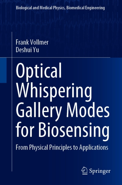 E-book Optical Whispering Gallery Modes for Biosensing Frank Vollmer