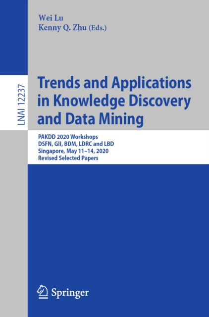 E-knjiga Trends and Applications in Knowledge Discovery and Data Mining Wei Lu