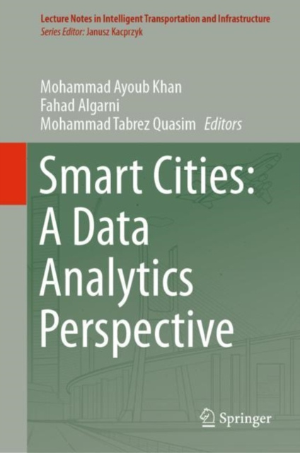 E-knjiga Smart Cities: A Data Analytics Perspective Mohammad Ayoub Khan