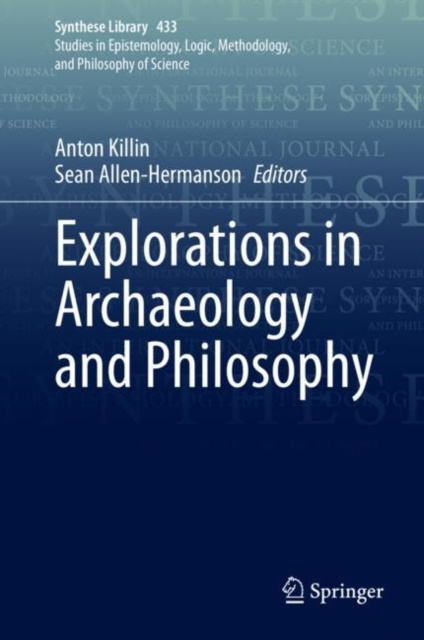 E-knjiga Explorations in Archaeology and Philosophy Anton Killin