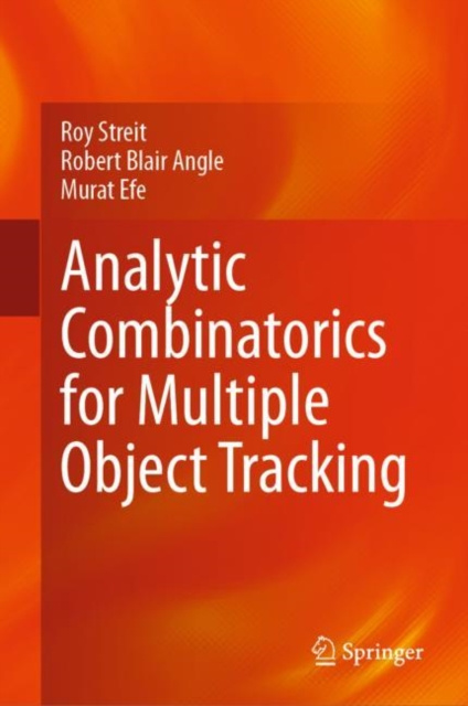 E-book Analytic Combinatorics for Multiple Object Tracking Roy Streit