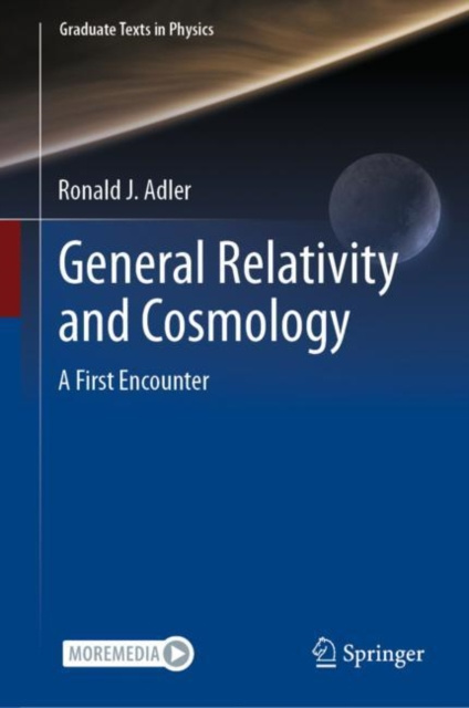 E-knjiga General Relativity and Cosmology Ronald J. Adler