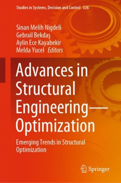 E-knjiga Advances in Structural Engineering-Optimization Sinan Melih Nigdeli