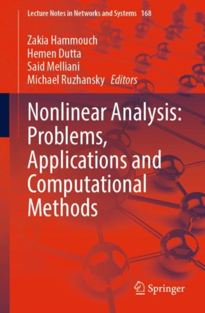 E-knjiga Nonlinear Analysis: Problems, Applications and Computational Methods Zakia Hammouch