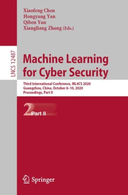 E-book Machine Learning for Cyber Security Xiaofeng Chen