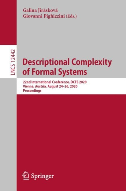 E-kniha Descriptional Complexity of Formal Systems Galina Jiraskova