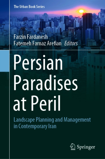 E-book Persian Paradises at Peril Farzin Fardanesh