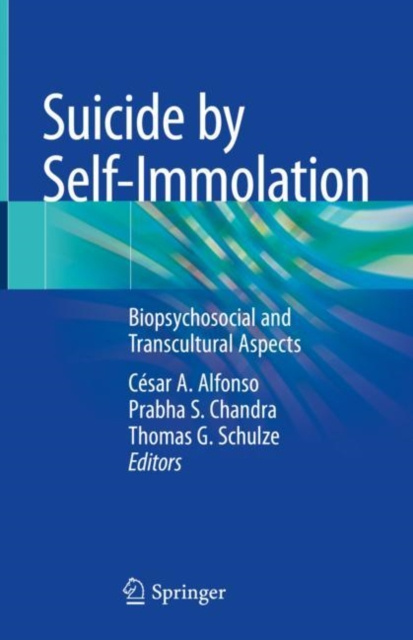 E-knjiga Suicide by Self-Immolation Cesar A. Alfonso