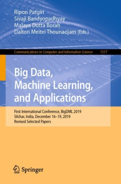 E-knjiga Big Data, Machine Learning, and Applications Ripon Patgiri