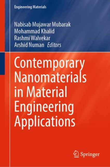 E-book Contemporary Nanomaterials in Material Engineering Applications Nabisab Mujawar Mubarak