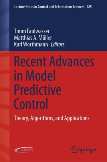 E-book Recent Advances in Model Predictive Control Timm Faulwasser