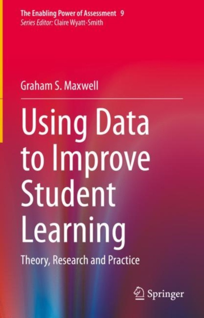 E-knjiga Using Data to Improve Student Learning Graham S. Maxwell