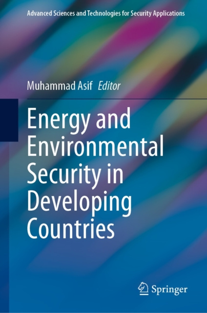 E-knjiga Energy and Environmental Security in Developing Countries Muhammad Asif