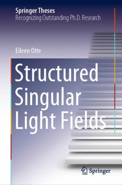 E-knjiga Structured Singular Light Fields Eileen Otte