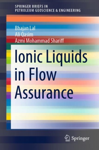 E-book Ionic Liquids in Flow Assurance Bhajan Lal