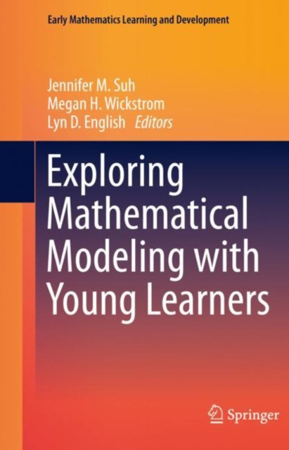 E-kniha Exploring Mathematical Modeling with Young Learners Jennifer M. Suh