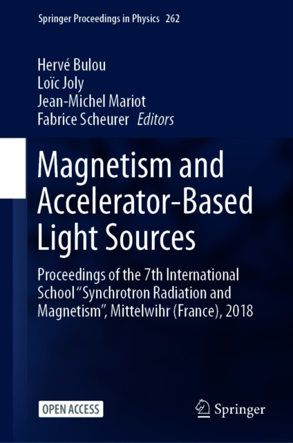 E-knjiga Magnetism and Accelerator-Based Light Sources Herve Bulou