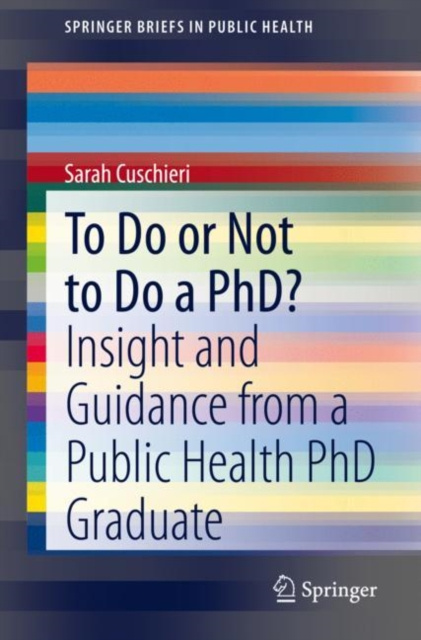 E-knjiga To Do or Not to Do a PhD? Sarah Cuschieri