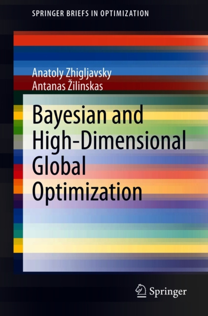 E-Book Bayesian and High-Dimensional Global Optimization Anatoly Zhigljavsky