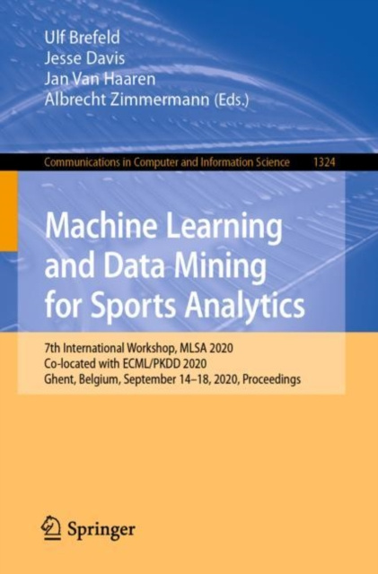 E-kniha Machine Learning and Data Mining for Sports Analytics Ulf Brefeld