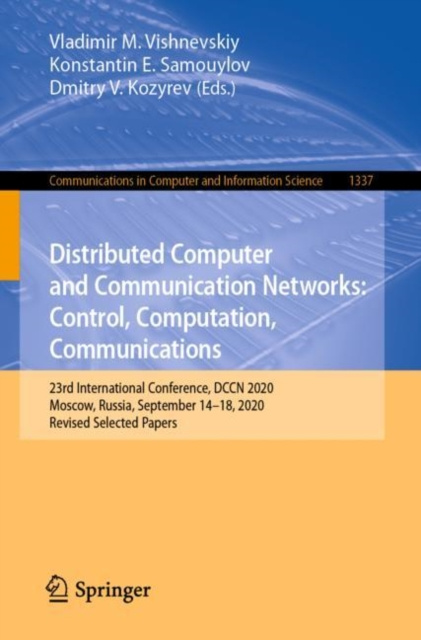 E-book Distributed Computer and Communication Networks: Control, Computation, Communications Vladimir M. Vishnevskiy
