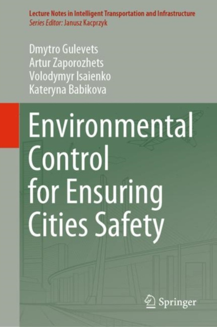 E-book Environmental Control for Ensuring Cities Safety Dmytro Gulevets
