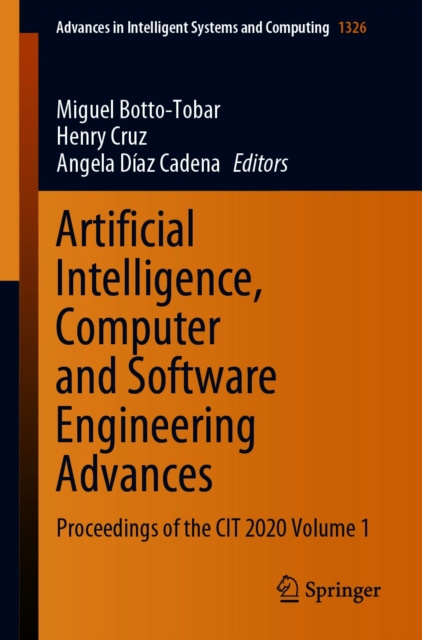 E-book Artificial Intelligence, Computer and Software Engineering Advances Miguel Botto-Tobar
