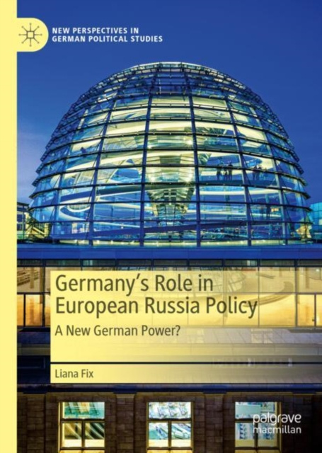 E-book Germany's Role in European Russia Policy Liana Fix