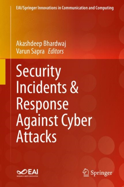 E-knjiga Security Incidents & Response Against Cyber Attacks Akashdeep Bhardwaj