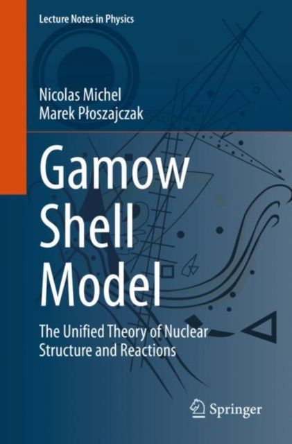 E-knjiga Gamow Shell Model Nicolas Michel