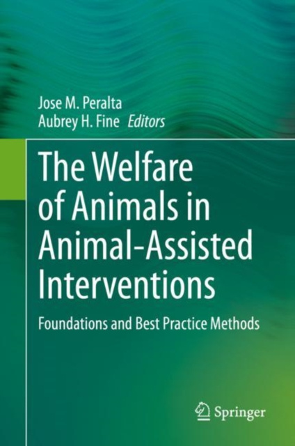 E-kniha Welfare of Animals in Animal-Assisted Interventions Jose M. Peralta