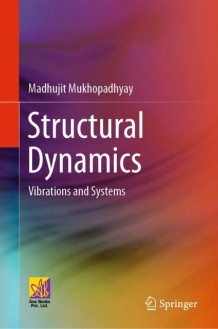 E-knjiga Structural Dynamics Madhujit Mukhopadhyay