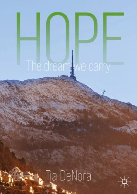 E-book Hope Tia DeNora