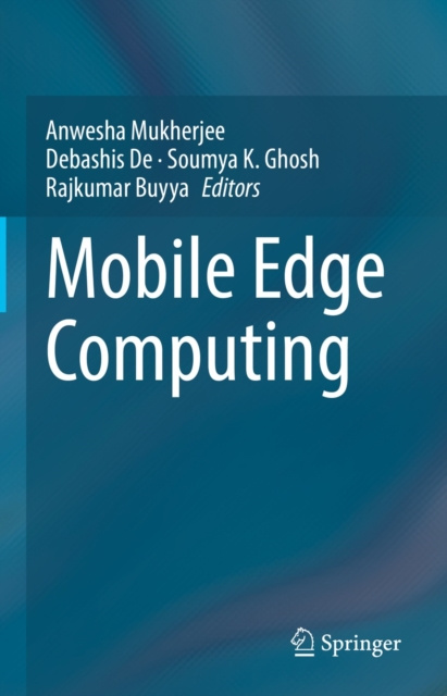 E-knjiga Mobile Edge Computing Anwesha Mukherjee