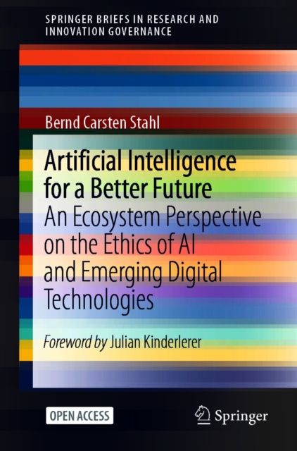 E-kniha Artificial Intelligence for a Better Future Bernd Carsten Stahl