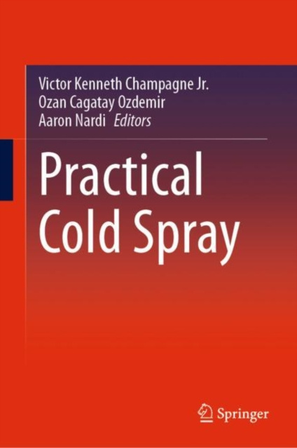 E-knjiga Practical Cold Spray Victor Kenneth Champagne Jr.