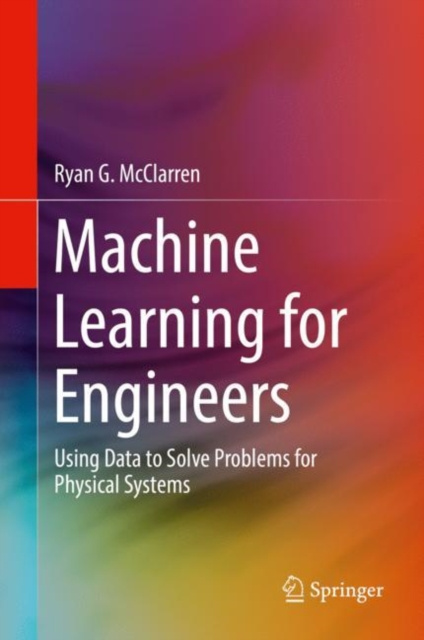 ebook Machine Learning for Engineers Ryan G. McClarren