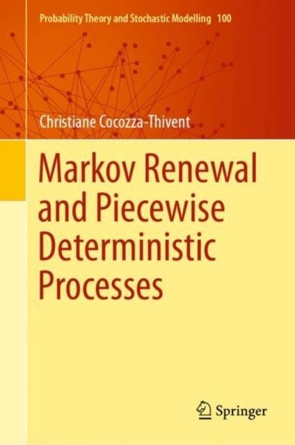 E-book Markov Renewal and Piecewise Deterministic Processes Christiane Cocozza-Thivent